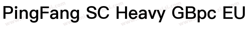 PingFang SC Heavy GBpc EUC H字体转换